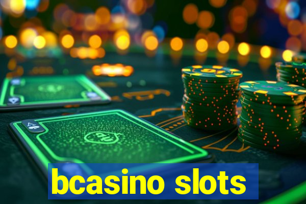 bcasino slots